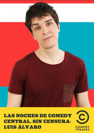 Las Noches de Comedy Central. T(T2015). Las Noches de... (T2015): Luis Álvaro