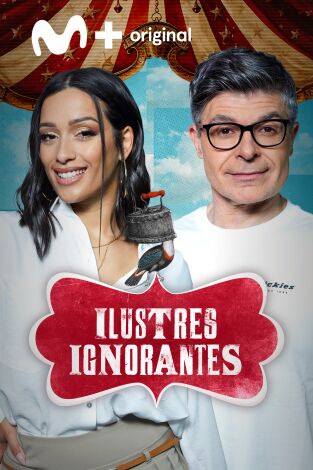 Ilustres Ignorantes. T(T17). Ilustres Ignorantes (T17): Carnavales