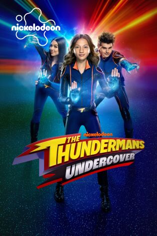 Los Thunderman: Infiltrados. T(T2). Los Thunderman: Infiltrados (T2)