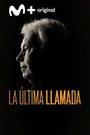 La última llamada. T(T1). La última llamada (T1): Ep.1 Felipe González