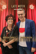Imagen de Late Motiv (T4): Maruja Torres y Pedro Vallín. Presenta Bob Pop - 1