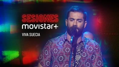 Imagen de Sesiones Movistar+ (T1): Viva Suecia - 2