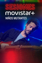 Imagen de Sesiones Movistar+ (T2): Niños mutantes - 1