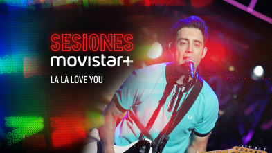 Imagen de Sesiones Movistar+ (T2): La La Love You - 2