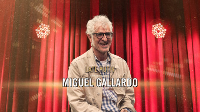 Imagen de Late Motiv (T6): Miguel Gallardo - 2