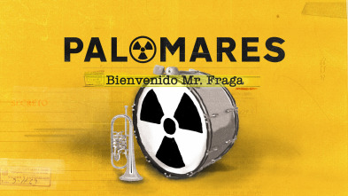 Imagen de Palomares: Bienvenido, Mr. Fraga - 2
