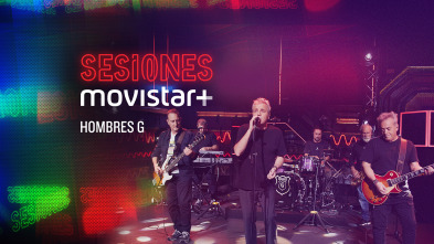Imagen de Sesiones Movistar+ (T4): Hombres G - 2