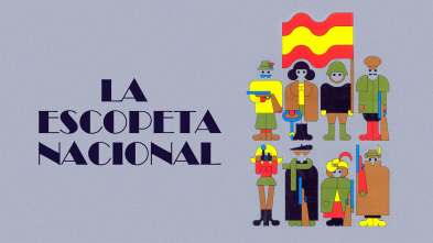 Imagen de La escopeta nacional - 2
