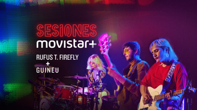 Imagen de Sesiones Movistar+ (T4): Rufus T. Firefly+Guineu - 2