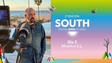 Imagen de Festival South... (T1): Ep.3 Día 3 - Muertos SL - 2