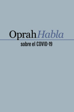 Imagen de Oprah habla sobre el COVID-19 (T1) - 1