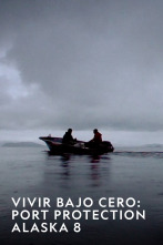 Imagen de Vivir bajo cero: Port Protection Alaska  - 1