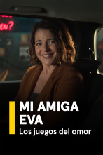 Imagen de Mi amiga Eva. Los juegos del amor - 1