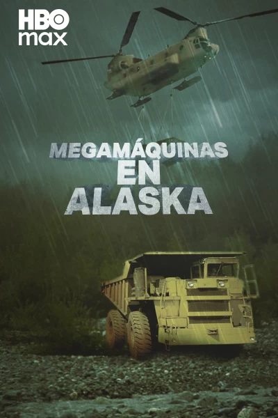 Megamáquinas en Alaska
