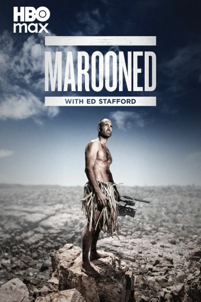 Rutas salvajes con Ed Stafford (aka Ed Stafford: solo en la isla)