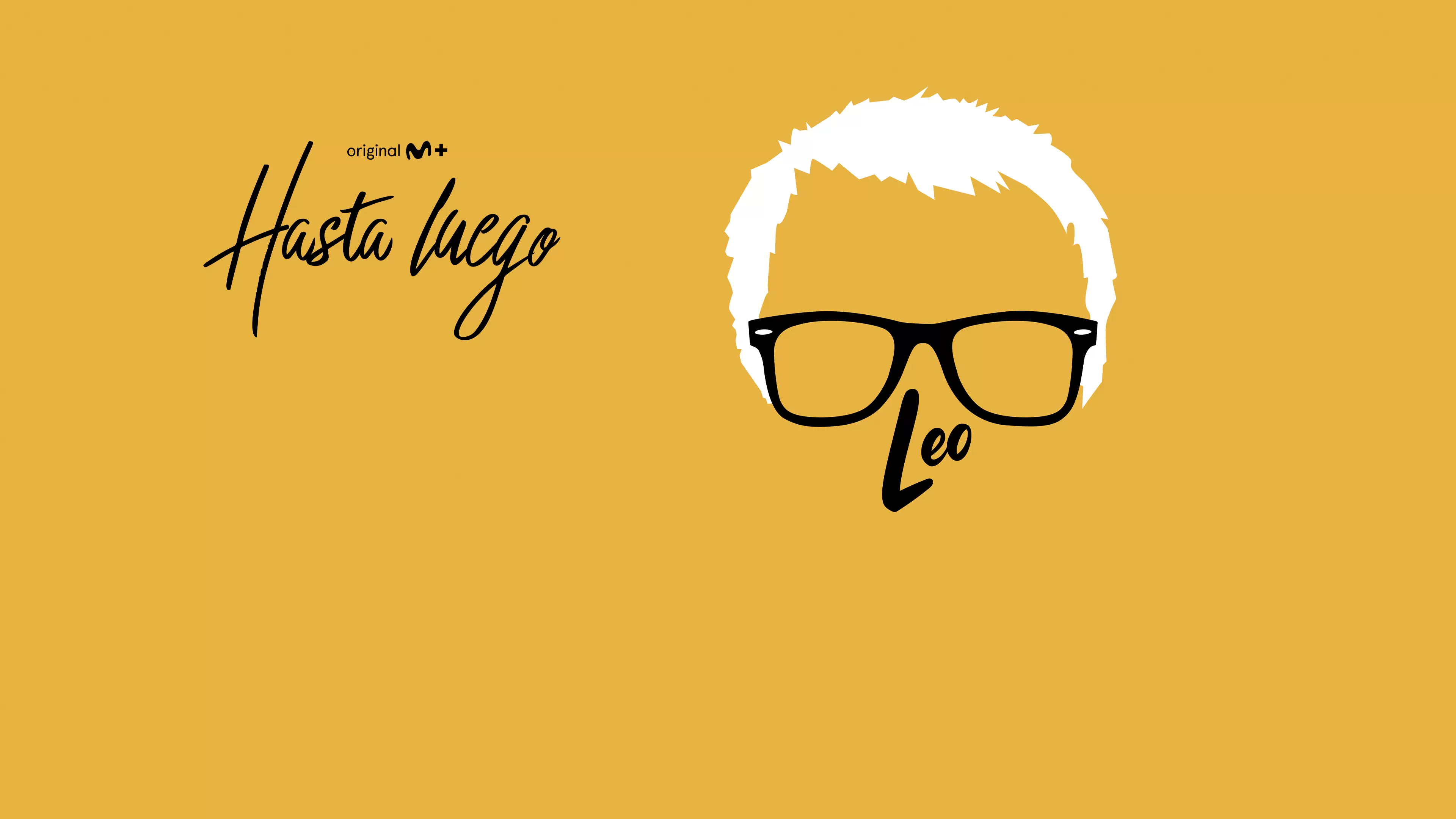 'Hasta luego, Leo', en Movistar Plus+