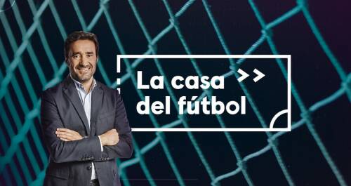 La Casa del Fútbol con Juanma Castaño