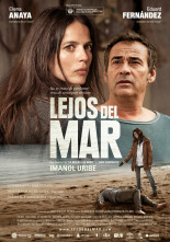Lejos del mar, cartel, Eduard Fernández, Elena Anaya, Imanol Uribe