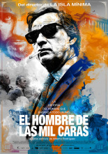 El hombre de las mil caras, Eduard Fernández, José Coronado, Marta Etura, Carlos Santos, Alberto Rodríguez, Emilio Gutiérrez Caba, Paesa,