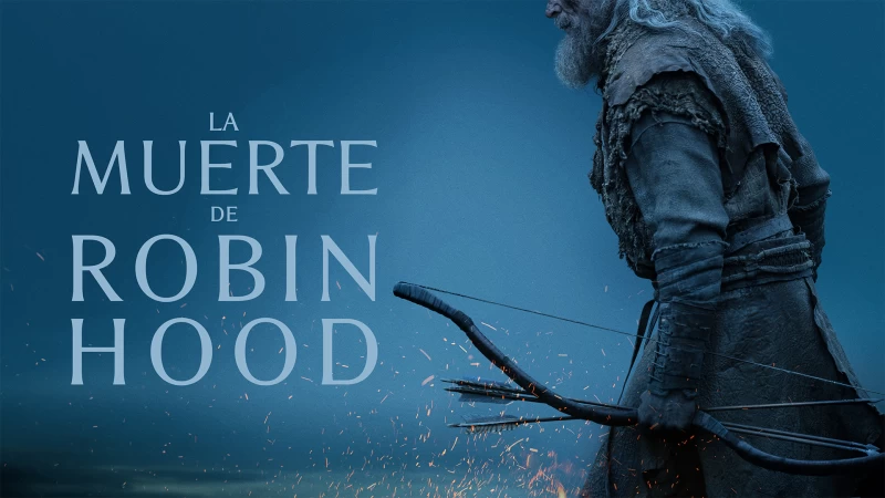 'La muerte de Robin Hood', en Movistar Plus