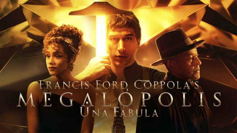 'Francis Ford Coppola's Megalópolis - Una fábula'