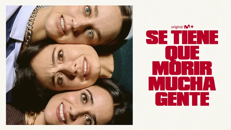 'Se tiene que morir mucha gente', en Movistar Plus