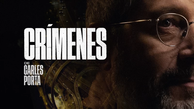 'Carles Porta: Crímenes, T5', en Movistar Plus+