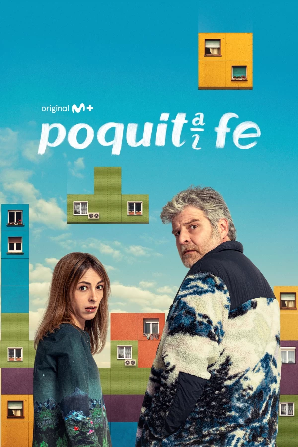 'Poquita fe', en Movistar Plus+
