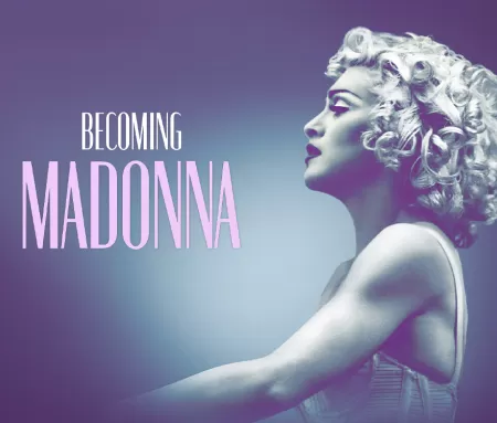 'Becoming Madonna' en Movistar Plus+