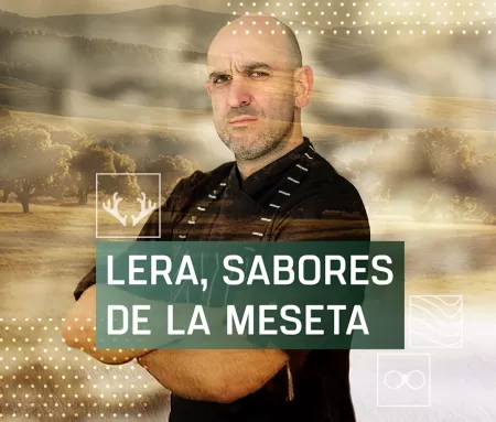 Lera, sabores de la meseta, en Caza y Pesca | Movistar Plus+