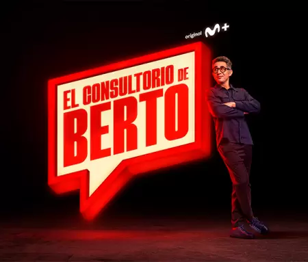 El consultorio de Berto, en Movistar Plus+