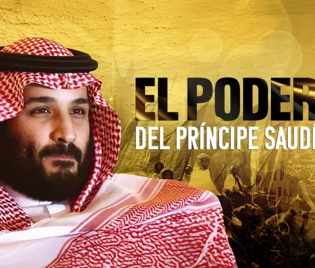 El poder del príncipe saudí, en Movistar Plus+
