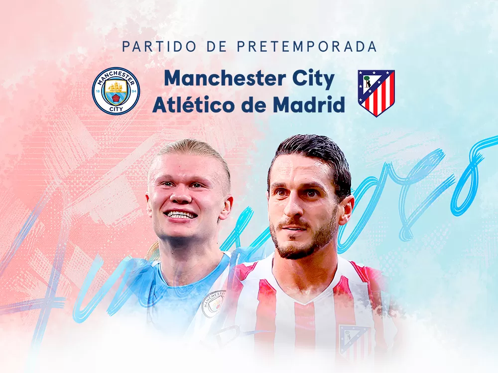 Fútbol Pretemporada · Man.City-At.Madrid, 9 ago. en Movistar Plus