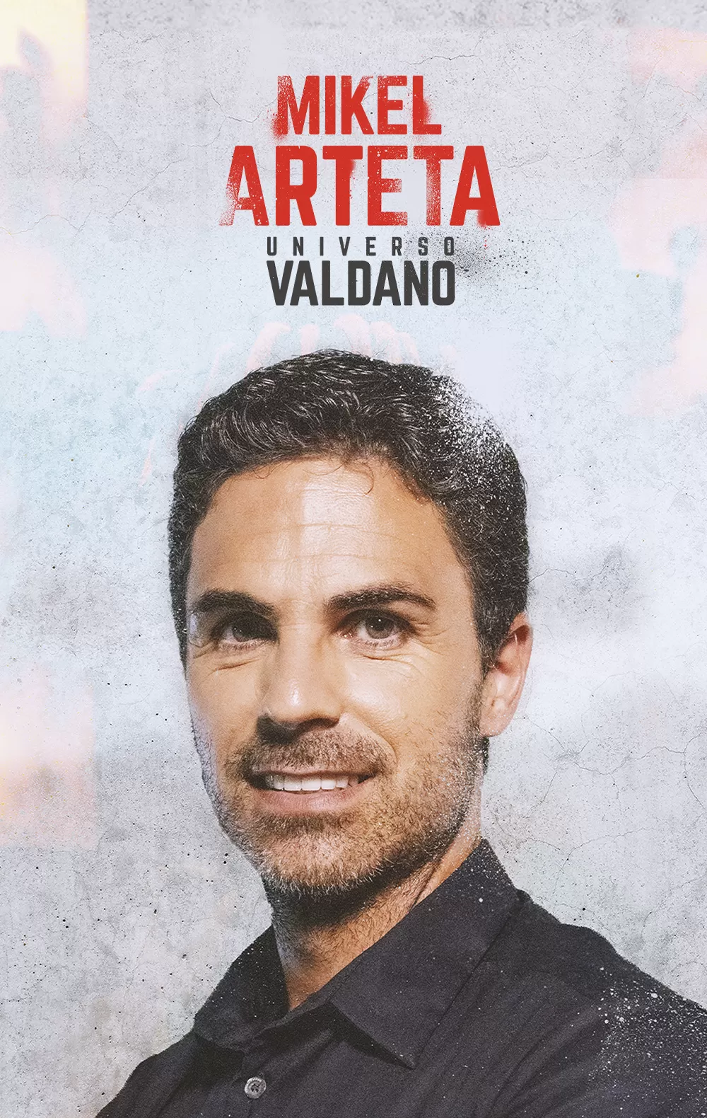 'Universo Valdano: Arteta', en Movistar Plus+