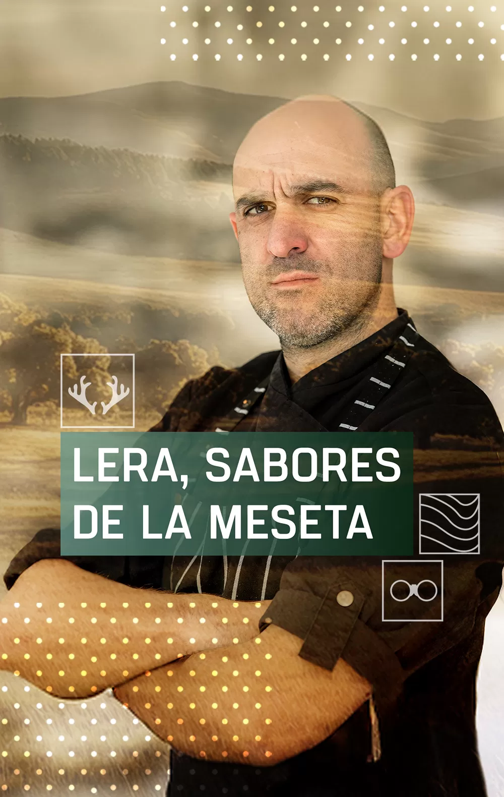 Lera, sabores de la meseta, en Caza y Pesca | Movistar Plus+