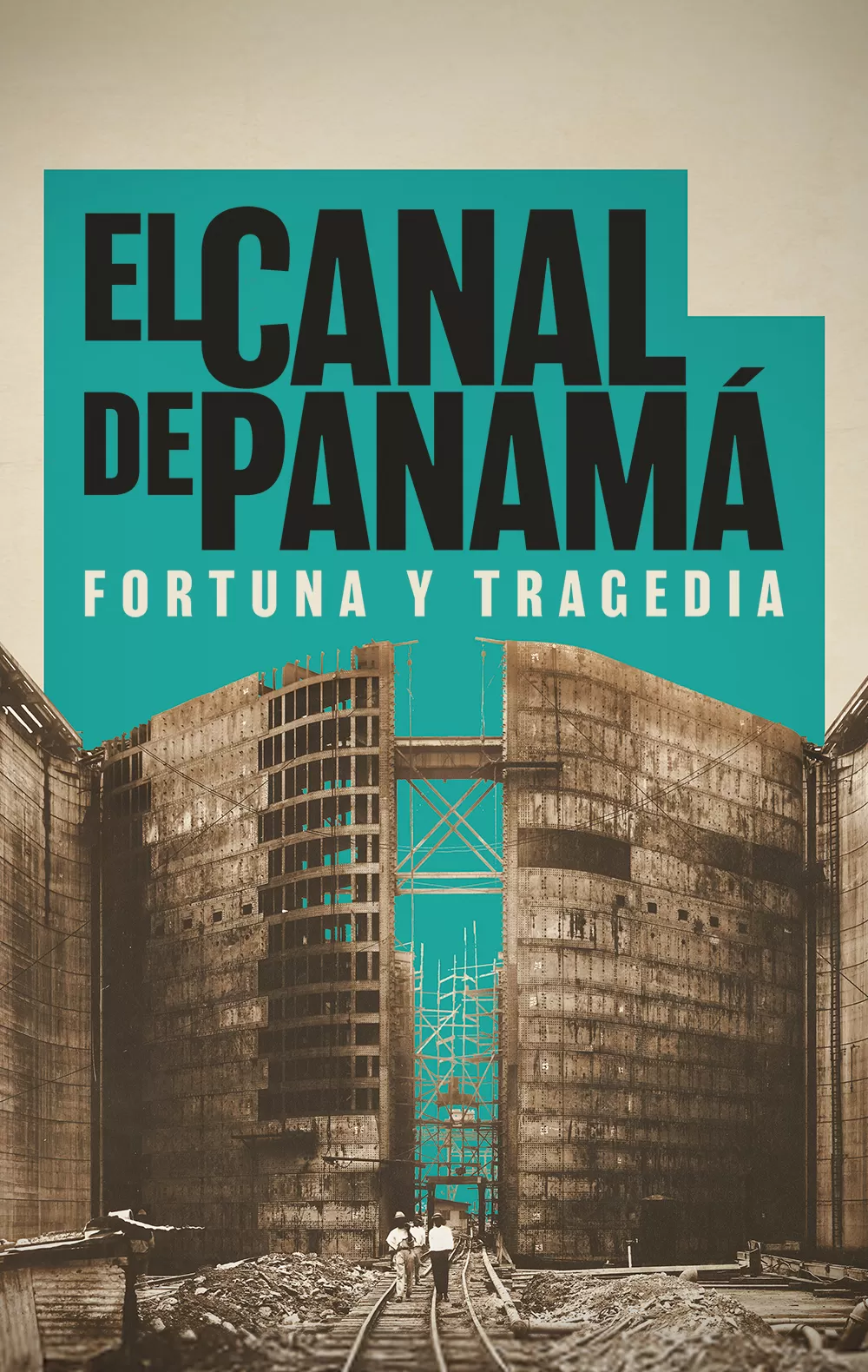 Documentales · El canal de Panamá: fortuna y tragedia, en Movistar Plus+