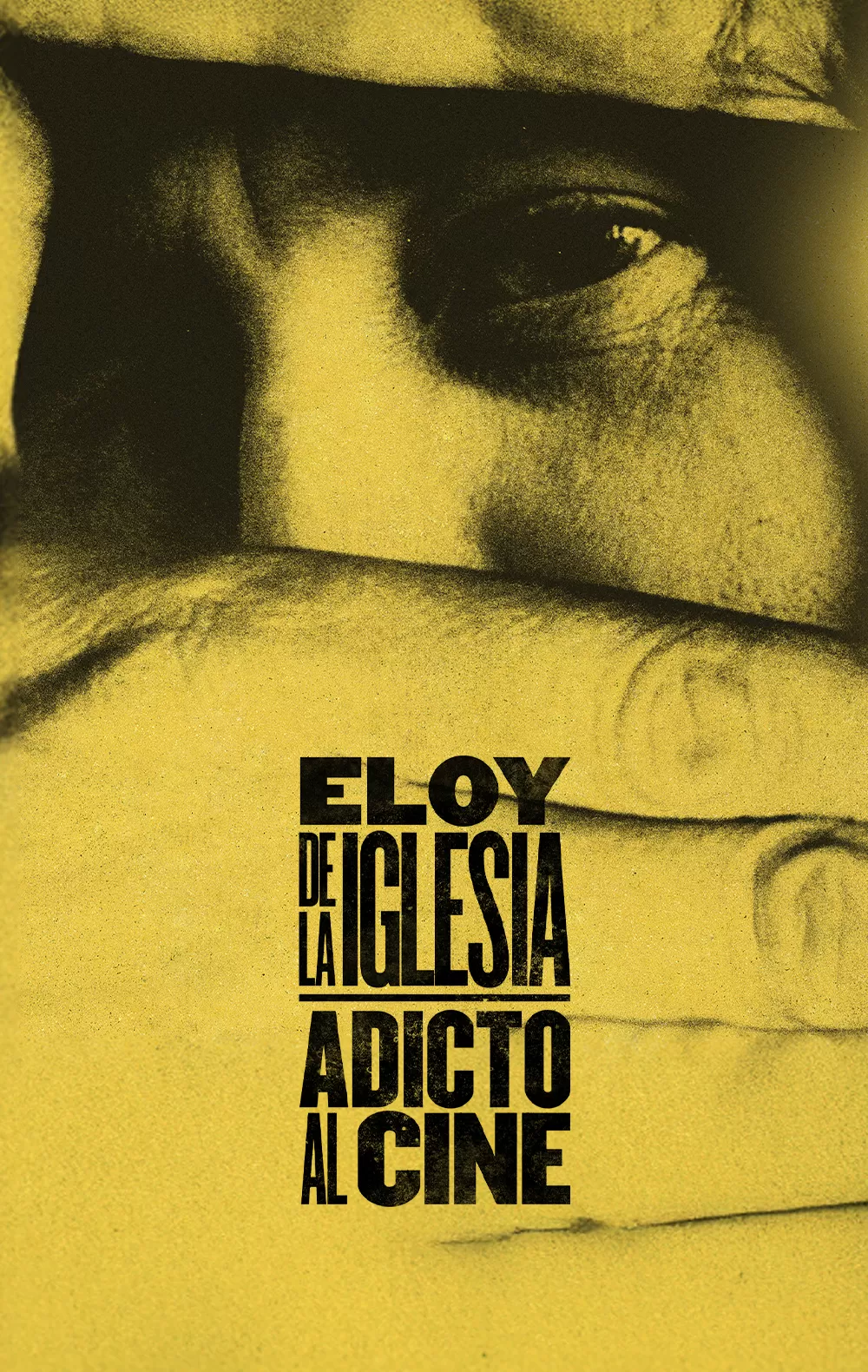 'Eloy de la Iglesia. Adicto al cine', en Movistar Plus+