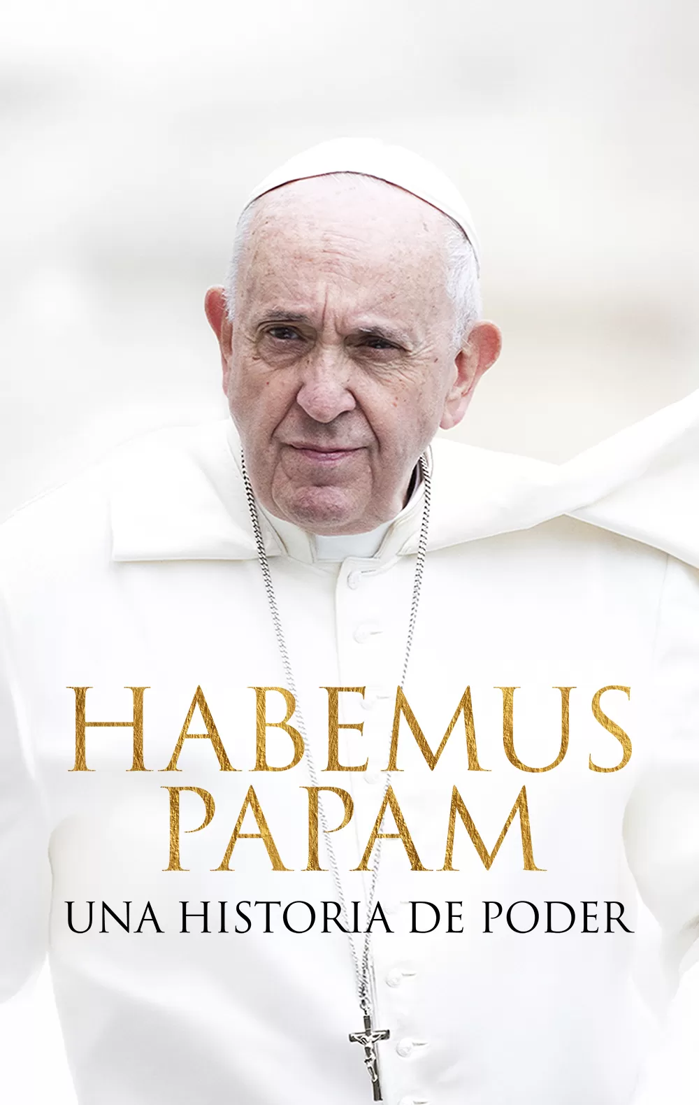 'Habemus Papam: Una historia de poder', en Movistar Plus+