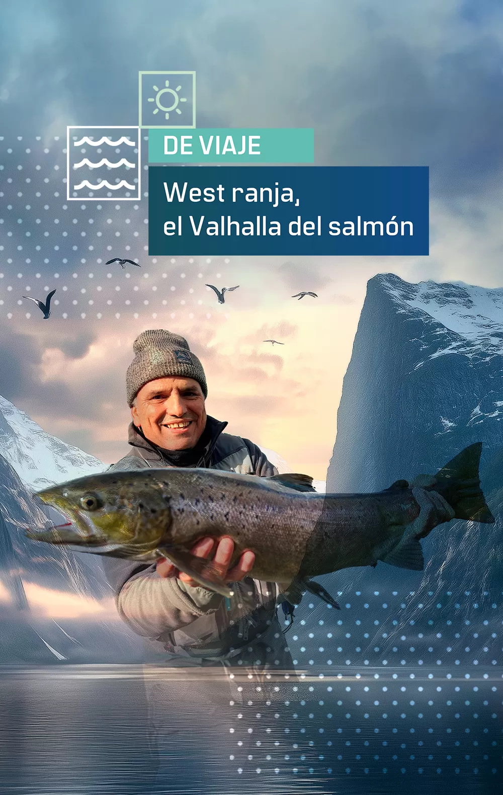 De viaje: West Ranga, el Valhalla del salmon en Caza y Pesca | Movistar Plus+