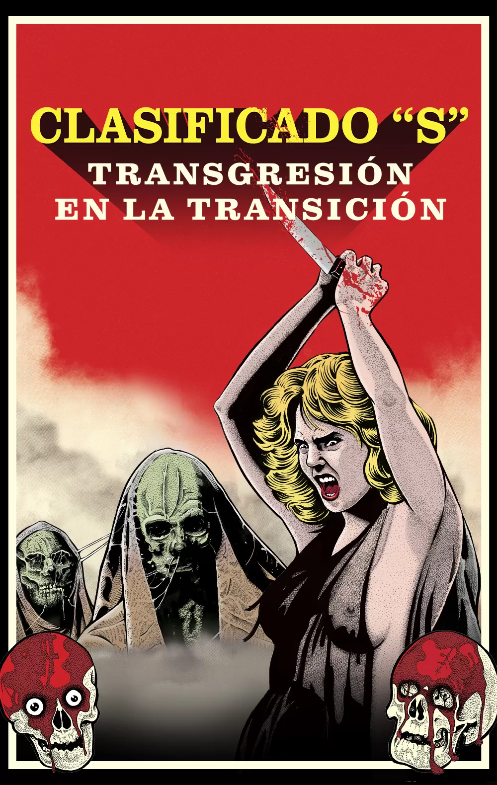 'Clasificado “S”: transgresión en la Transición', en Movistar Plus+