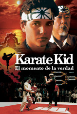 Karate Kid, el momento de la verdad