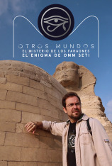 Otros mundos: El enigma de Omm Seti