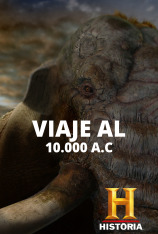 Viaje al 10.000 a.C.
