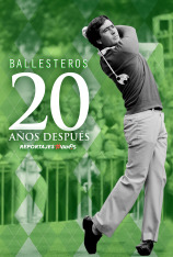 Ballesteros, 20 años después
