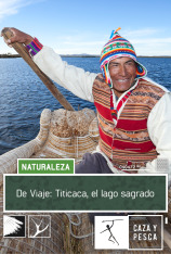 De viaje: Titicaca, el lago sagrado