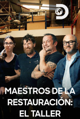 Maestros de la restauración: El taller