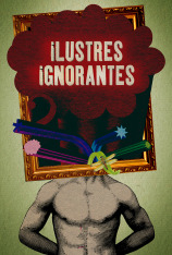 Ilustres ignorantes