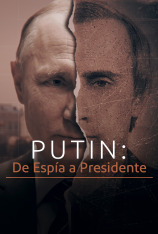Putin: de espía a presidente
