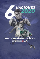 6 Naciones 2020, una cuestión de tres