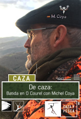 De Caza: Batida en O Courel con Michel Coya